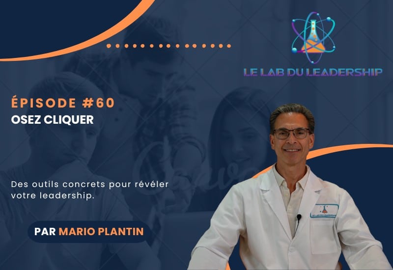 Vignette de Mario Plantin pour le LAB du leadership illustrant le concept des compétences numériques : un leader qui ose cliquer, explorer et apprendre.